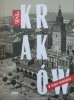 Kraków w starej fotografii [album]